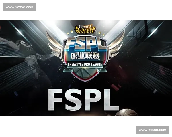 围绕职业篮球联赛展开的城市竞技与球队发展新格局探索全面趋势分析